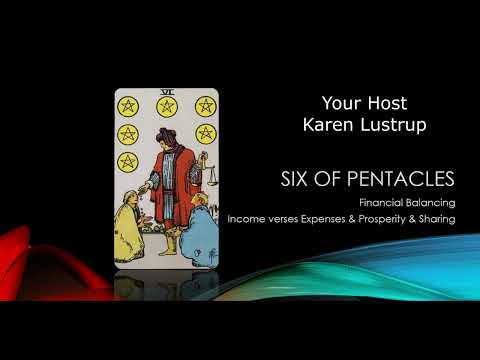 Tarot Lessons: Six of Pentacles: Generosity, Balance, or Unequal? - Study with Karen Lustrup