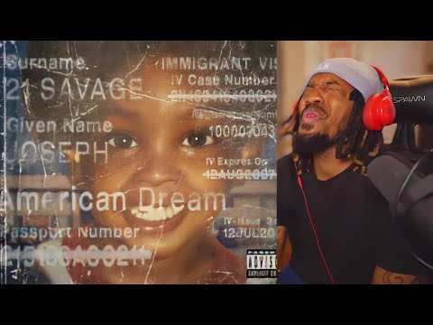 NoLifeShaq Reacts to 21 Savage "American Dream" (ALBUM)