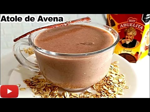 Atole De Avena Para el Desayuno || Cremosito atole de avena chocolate y canela|| ATOLE AVENA