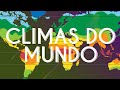 Fatores e Características do Clima