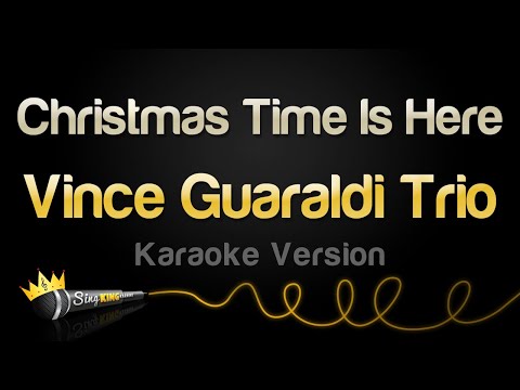 Vince Guaraldi Trio – Christmas Time Is Here (Karaoke Version)