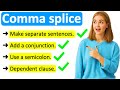 Avoiding Comma Splices in English Grammar