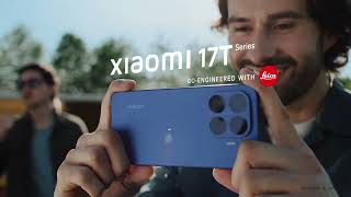 全新Xiaomi 17T Series 現已正式發售