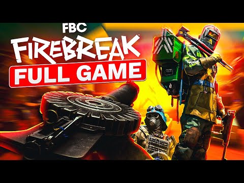FBC Firebreak - Hardest Difficulty | FULL GAME (4K 60FPS PC ULTRA) Walkthrough No Commentary