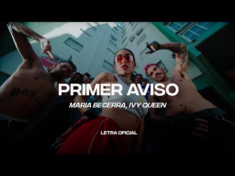 María Becerra, Ivy Queen – Primer Aviso (Lyric Video) | CantoYo