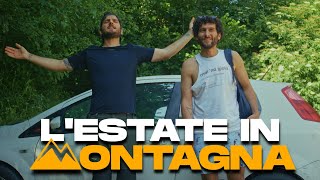 L'ESTATE IN MONTAGNA