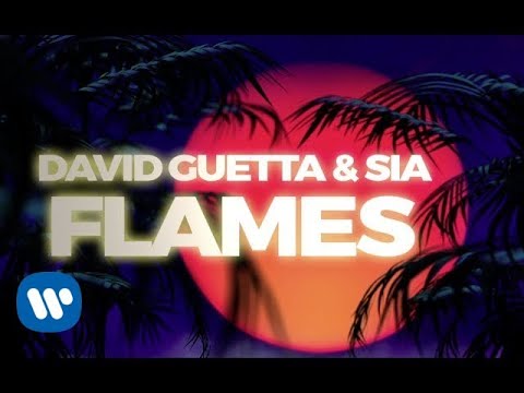 David Guetta &amp; Sia - Flames (Lyric Video)