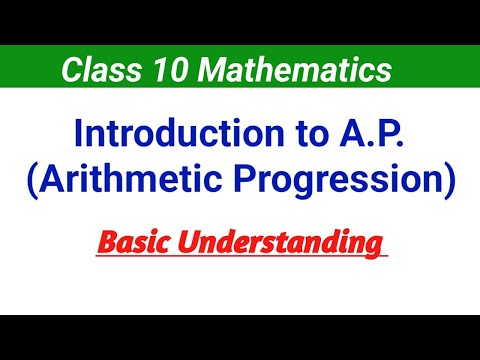 Introduction to Arithmetic Progression | Class 10 Maths chapter 5 A.P.