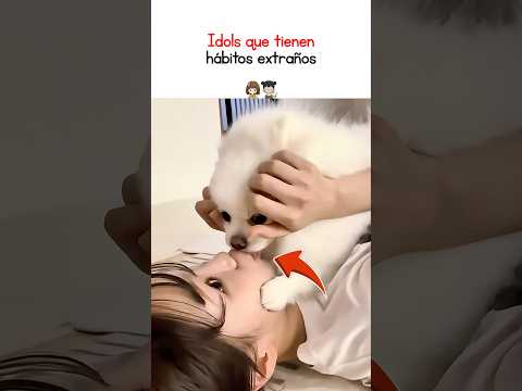 Idols que tienen hábitos extraños