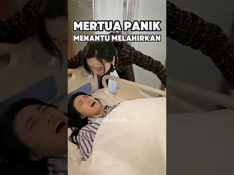 MENANTU MELAHIRKAN, Suami Malah Pergi Demi Tugas đŻ#ceritainspiratif