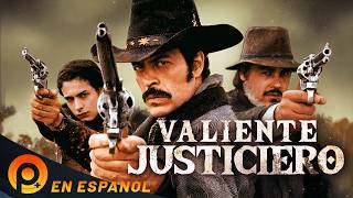 VALIENTE JUSTICIERO | PELICULA ACCION SUSPENSO EN ESPAÑOL LATINO | PELICULAS+