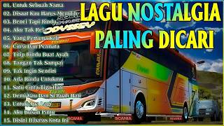 LAGU NOSTALGIA 2026 PALING DICARI - KUMPULAN LAGU PERJALANAN PENUH NOSTALGIA,YANG PERTAMA KALI #LAGU