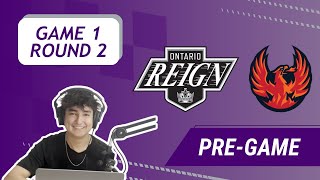 RD2 G1 Pregame Show | Ontario Reign vs Coachella Valley Firebirds | S2E34