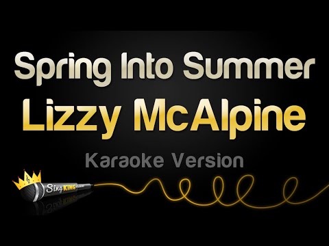 Lizzy McAlpine – Spring Into Summer (Karaoke Version)