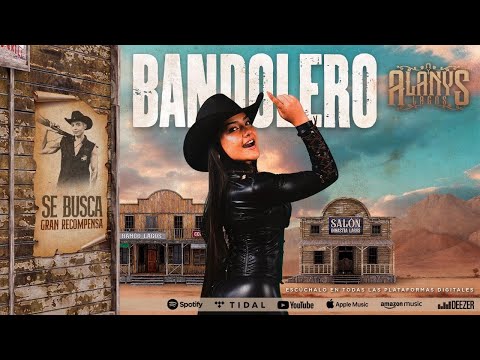 Alanys Lagos - Bandolero (Video Oficial)