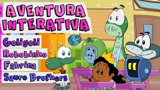 Aventura Interativa - De onde vieram Goligoli, Robobinho, Fabrina e Sauro Brothers na Escolinha?