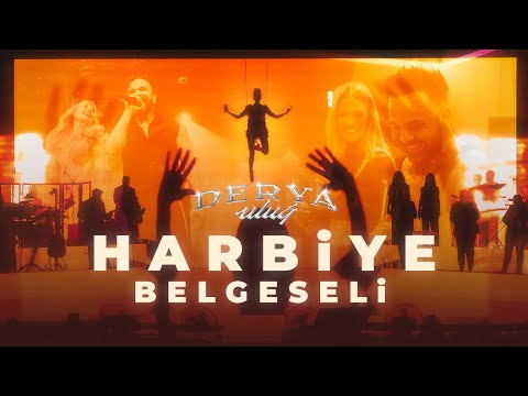 Derya Uluğ - Harbiye Belgeseli