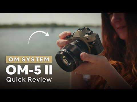 OM-System OM-5 Mark II First Look
