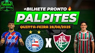 PALPITES DE FUTEBOL PRA HOJE QUINTA-FEIRA 28/08/2025 + BILHETE CERTEIRO | SUPER ODD 6.57 | BET GREEN