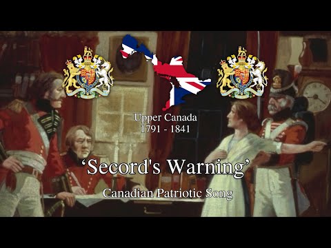 ‘Secord's Warning’ - Canadian Patriotic Song