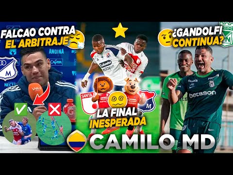 🔥FALCAO MANDÓ AL CARAJO EL ARBITRAJE🤬LA FINAL ROJA MÁS INESPERADA😱¿DESPIDEN A GANDOLFI?🙄