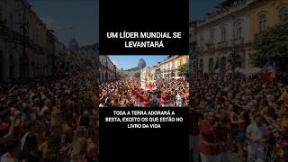o anticristo um líder mundial se levantará