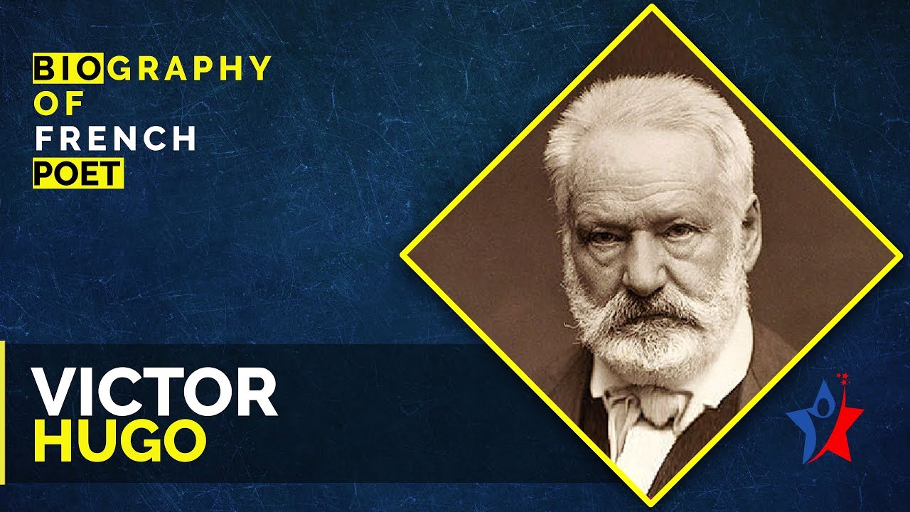 Victor Hugo - Biography in English