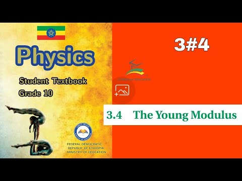 Ethiopian Grade 10 Physics 3#4 young modulus