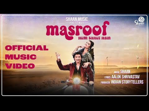 Masroof Hum Bahut Hain (Official Music Video) | Shaan | Aalok Shrivastav | Dance Masti Song