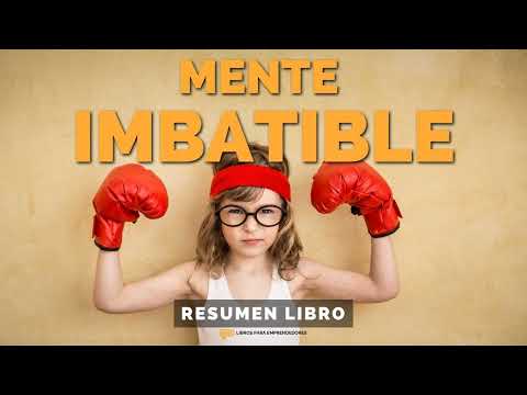 📖 Mente Imbatible - Un Resumen de Libros para Emprendedores