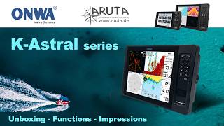 ONWA K-Astral series 12X & 8X unboxing, ALL IN ONE Chartplotter Radar AIS Fishfinder series deutsch