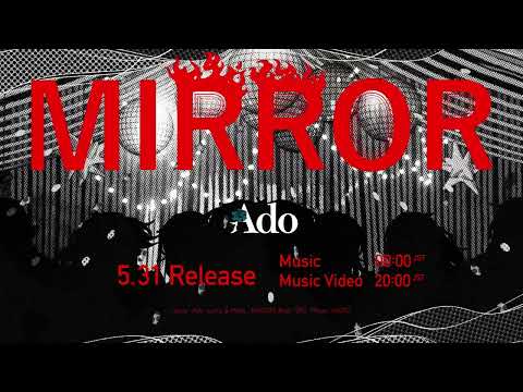 【Ado】MIRROR（Teaser）