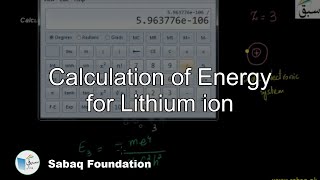 Calculation of Energy for Lithium ion