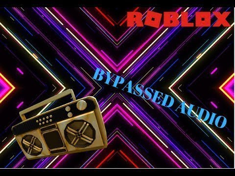 Bypassed Roblox Id Codes 2019 07 2021 - roblox id bypassed