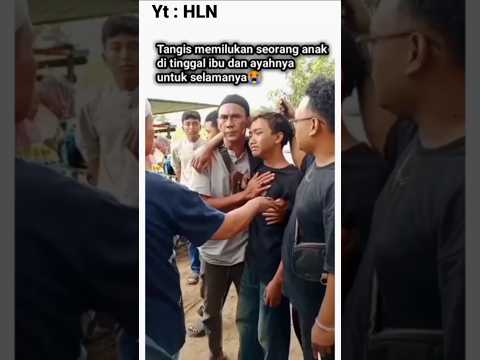 Momen memilukan seorang anak di tinggal ibu dan ayah😭#shortvideo#shorts#short#viralvideo#trending