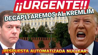 Trump en PÁNICO planea “DECAPITAR” al Kremlin estrategia de ANIQUILACIÓN