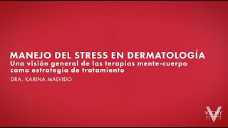 MANEJO DEL STRESS EN DERMATOLOGÍA