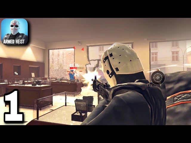 Armed Heist - Gameplay Walkthrough - Part 1 (iOS, Android)