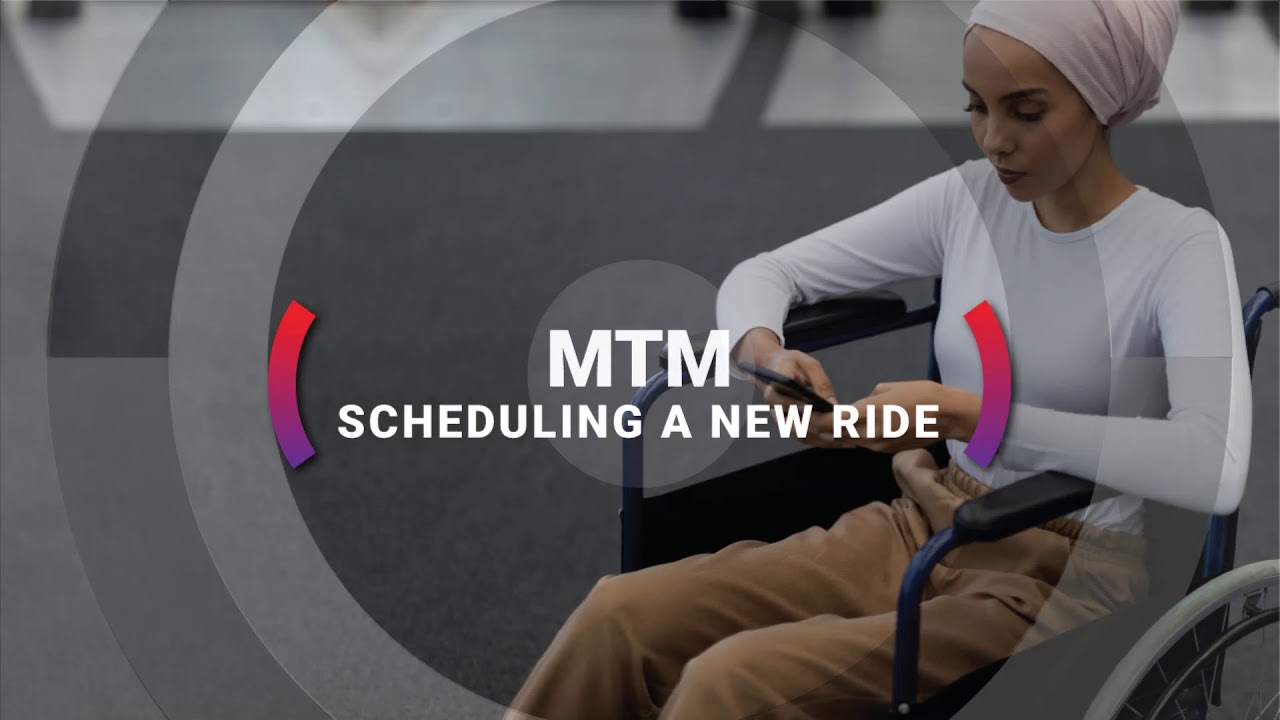 MTM: Scheduling a Ride