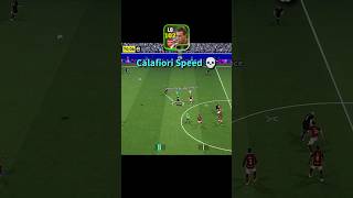 New Calafiori Speed ☠️🔥 #efootball #pes #efootballmobile #efootball2027 #shorts