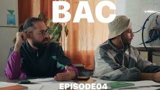 BAC , EPISODE 04