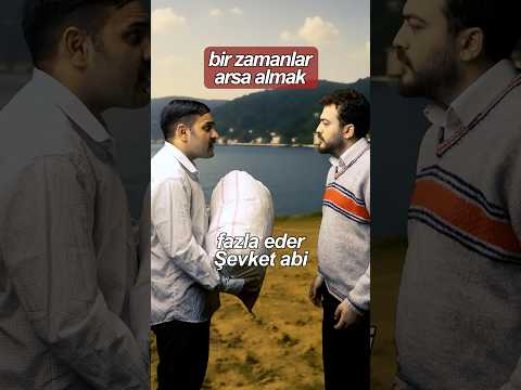 Bir Zamanlar Arsa Almak | Her Dede’nin Hikayesi… #komedi #arsa