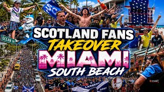 Scotland Fans invade Miami South Beach 