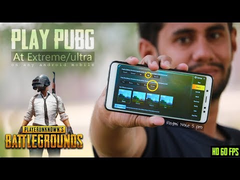 how to play pubg in extreme graphics on every android mobile