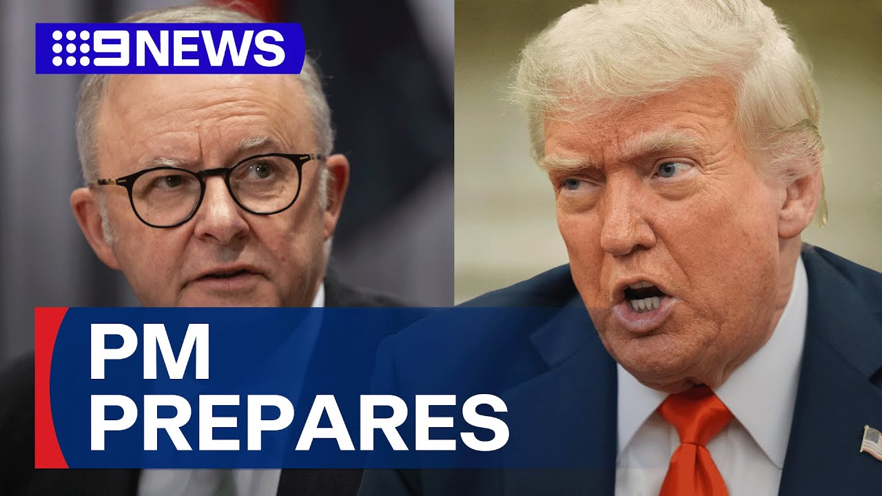 Prime Minister Anthony Albanese prepares for first meeting with President Trump | 9News Australia