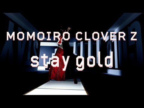 ももいろクローバーZ「stay gold」Music Video / Solo Dance Part -百田夏菜子ver.-