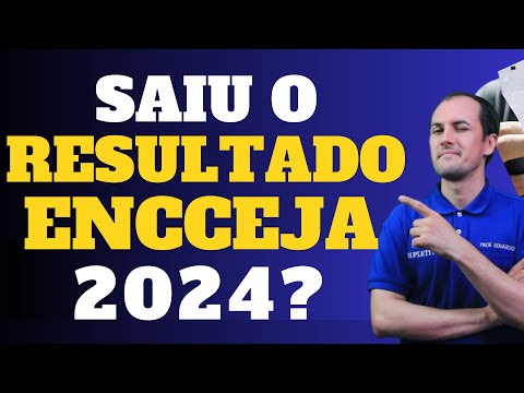 SAIU O RESULTADO DO ENCCEJA?