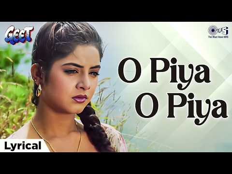 O Piya O Piya - Lyrical | Geet | Divya Bharti | Reshma | 90s Dard Bhare Gane | Hindi Love Song