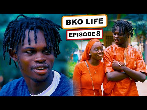 Bko Life Episode 8 - Film série ( la vie de la capitale malienne )