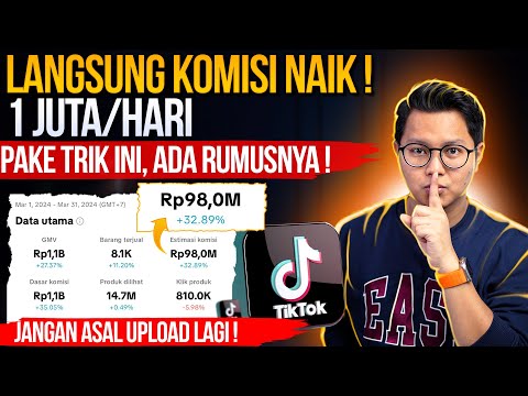 LANGSUNG KOMISI NAIK, 1 JUTA PERHARI DARI TIKTOK, COBA PAKE TRIK INI, ADA RUMUSANNYA, JANGAN ASAL !